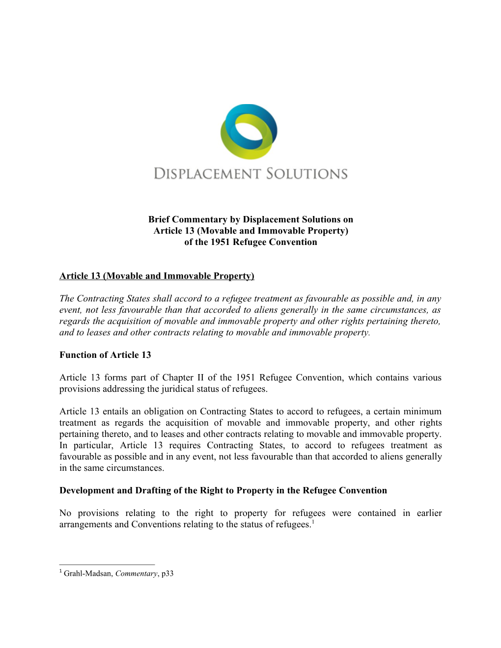 Brief Commentary by Displacement Solutions On
