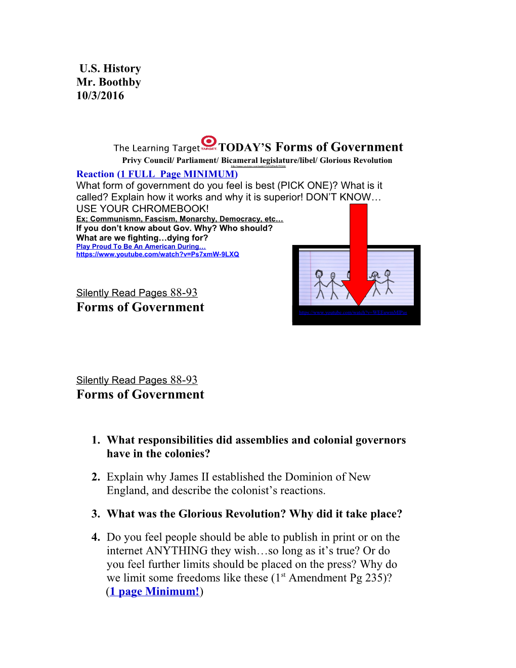 The Learning Target TODAY S Forms of Government