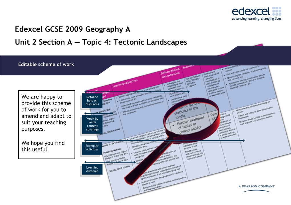Editable Schemes of Work - Unit 2 Section a - Topic 4: Tectonic Landscapes