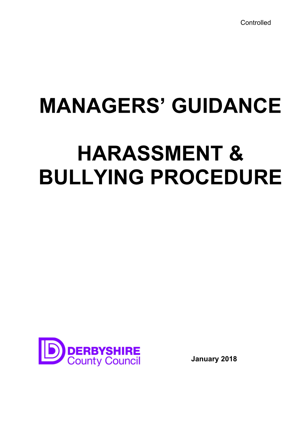 Guidance on the Harassment & Bullying Procedure