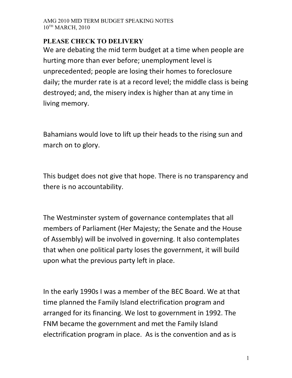 We Are Debating the Mid Term Budget at a Time When People Are Hurting More Than Ever Before;