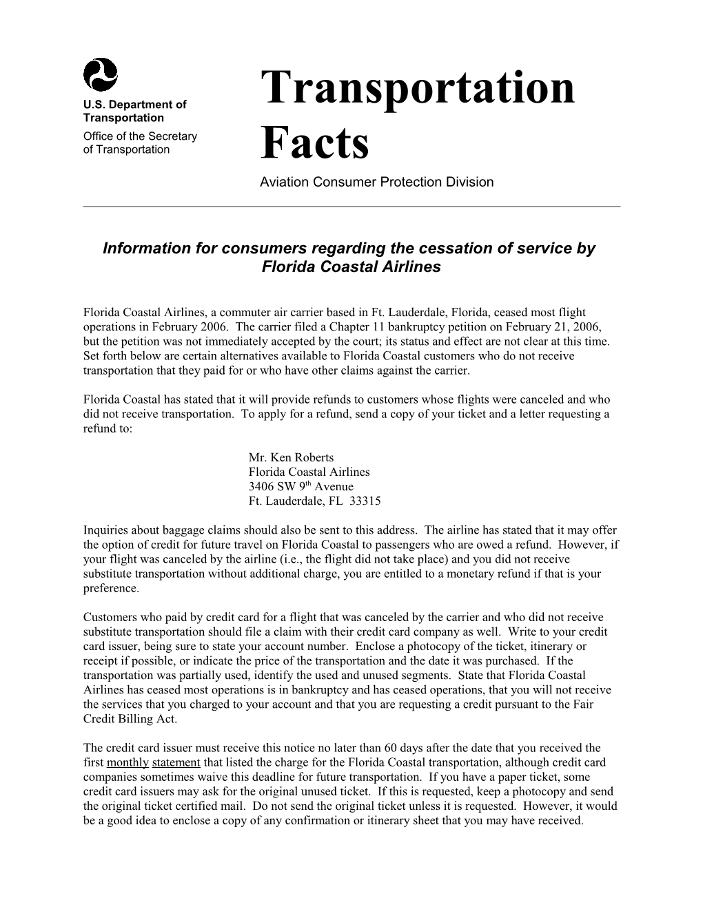 Fact Sheet Re 2/98 Cessation of Ops