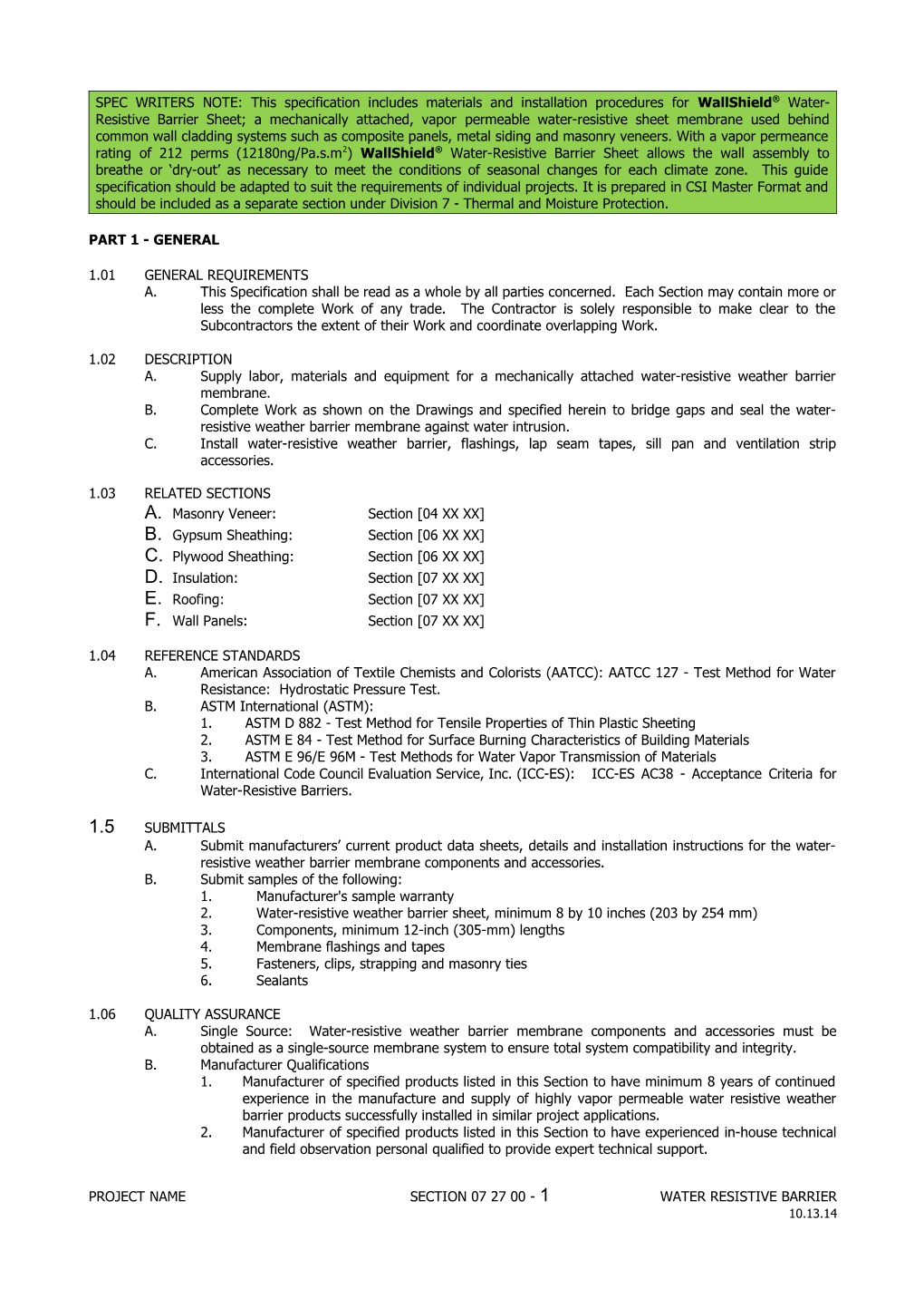 SPEC NOTE : This Specification Includes Materials and Methods for the Application of Air s1