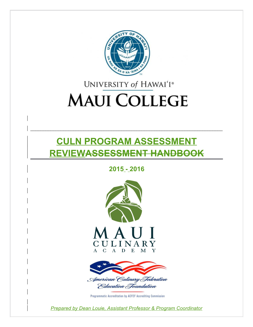 Culn Program Assessment Reviewassessment Handbook