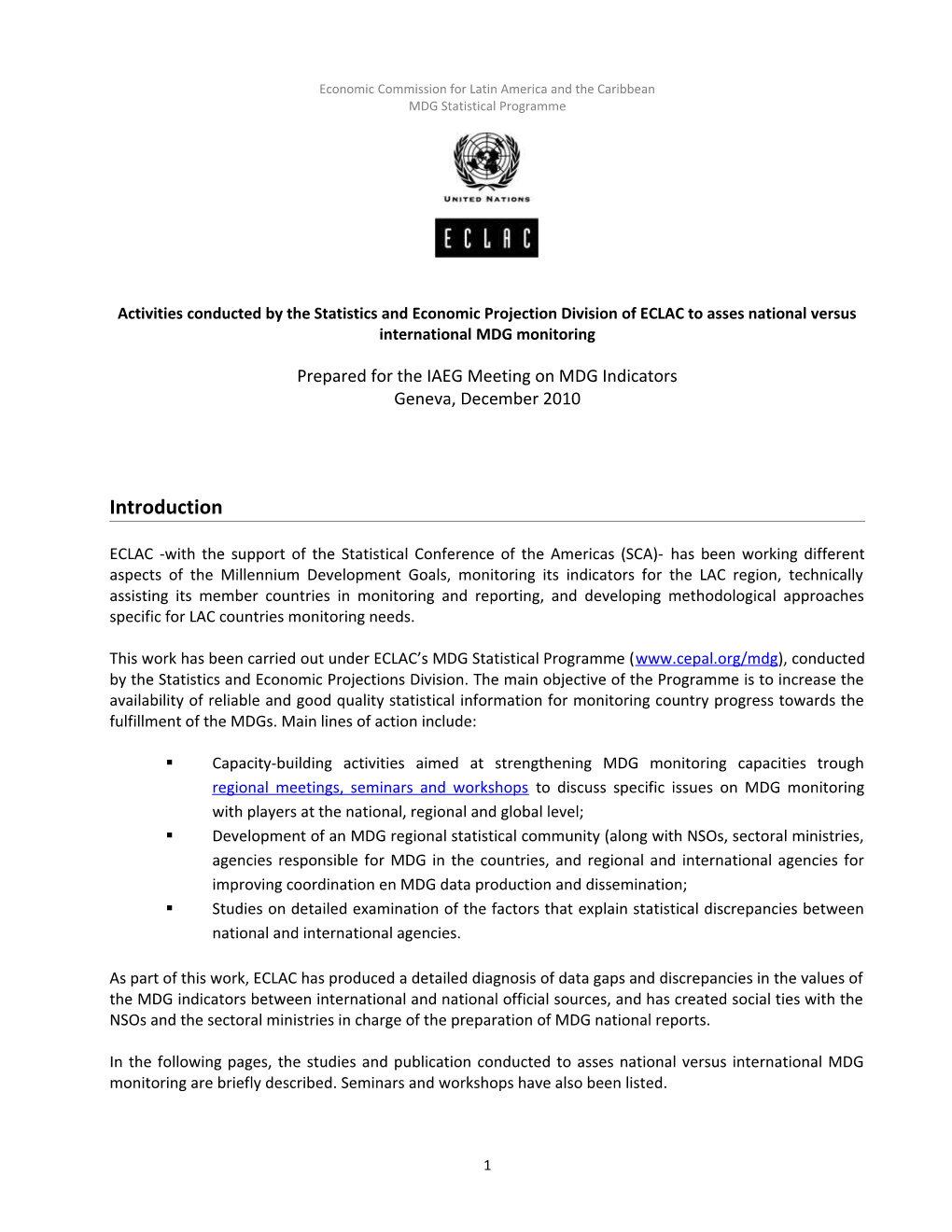 Report on the Activities of the Working Group on the Monitoring of Progress Towards The