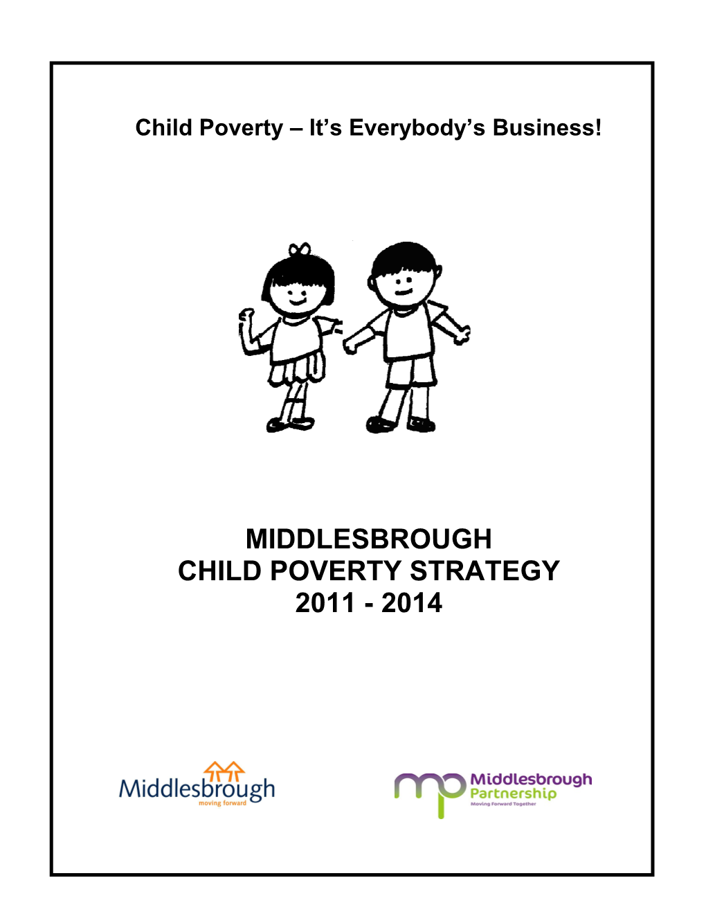 Child Poverty It S Everybody S Business