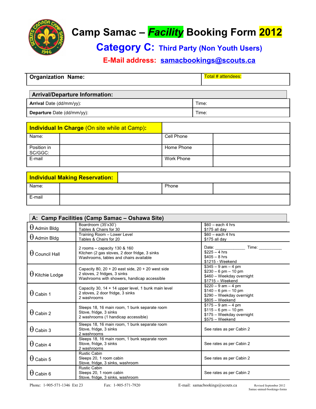 A: Camp Facilities (Camp Samac Oshawa Site)