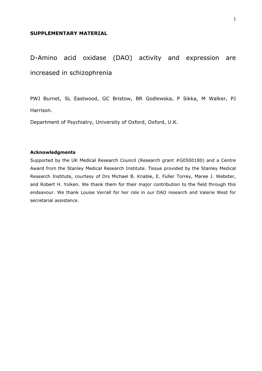 Increased D-Amino Acid Oxidase (DAO) Activity and Expression in Schizophrenia but Not Bipolar