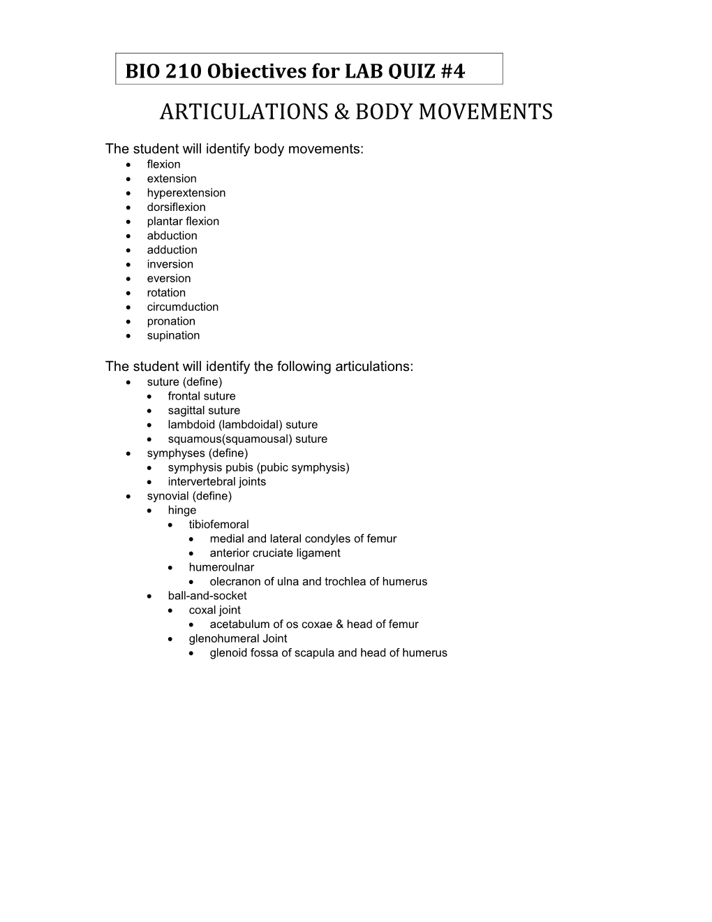 The Student Will Identify Body Movements
