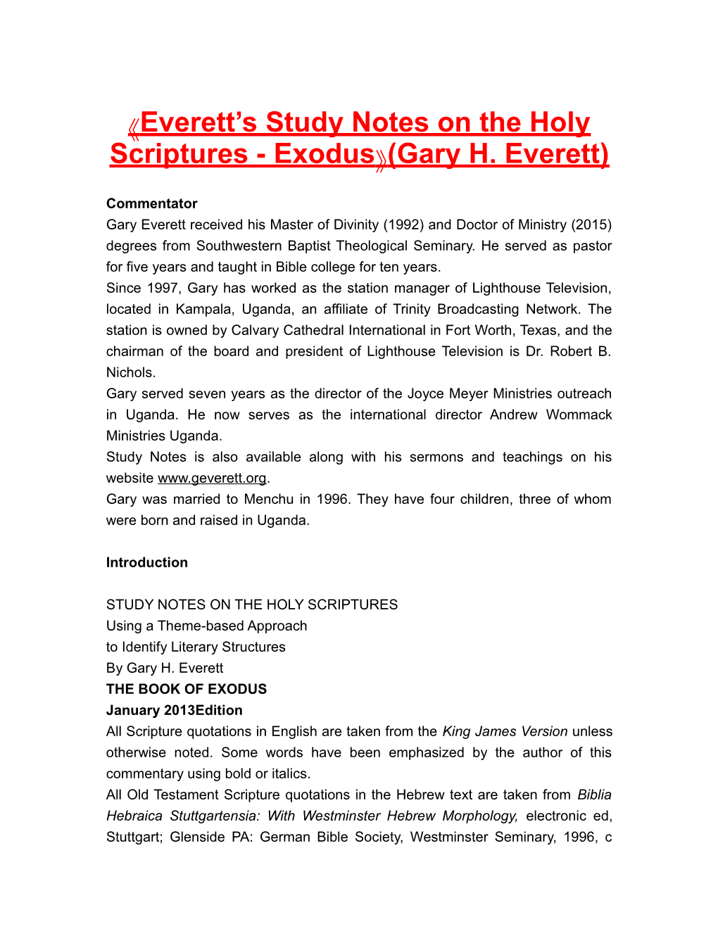 Everett S Study Notes on the Holy Scriptures - Exodus (Gary H. Everett)