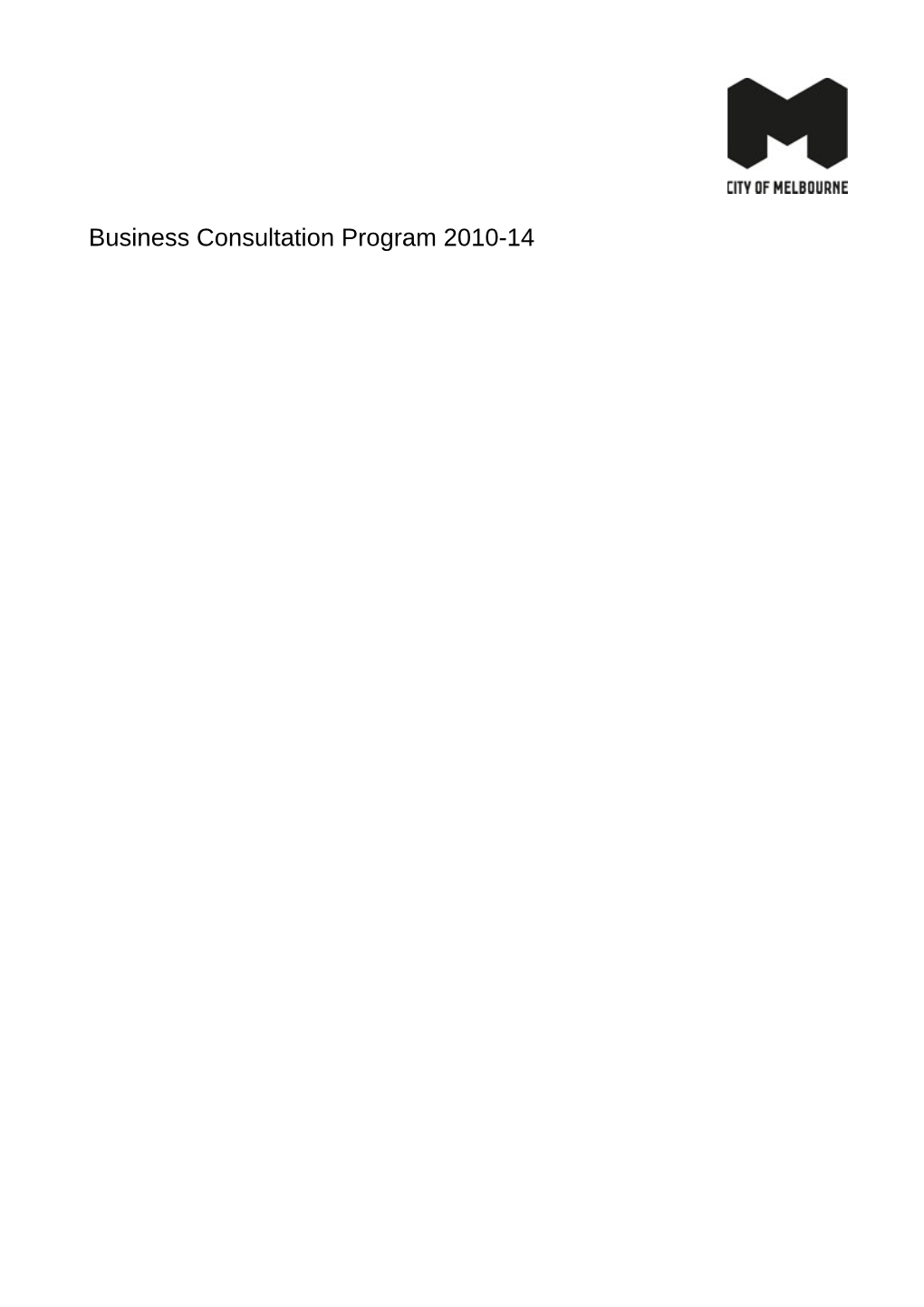 Business Consultation Program 2010-14