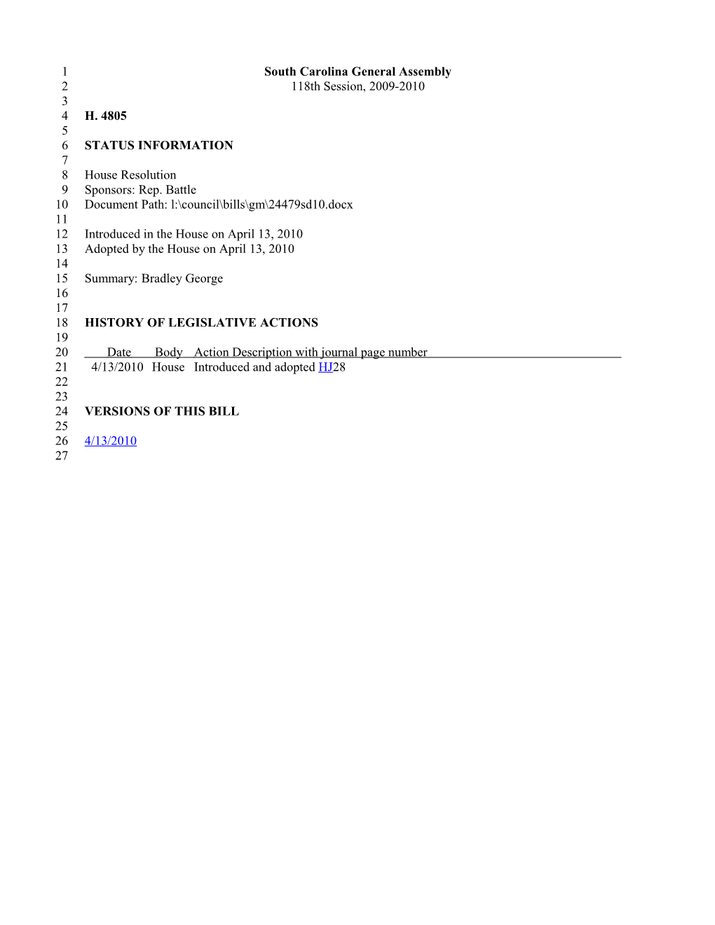 2009-2010 Bill 4805: Bradley George - South Carolina Legislature Online