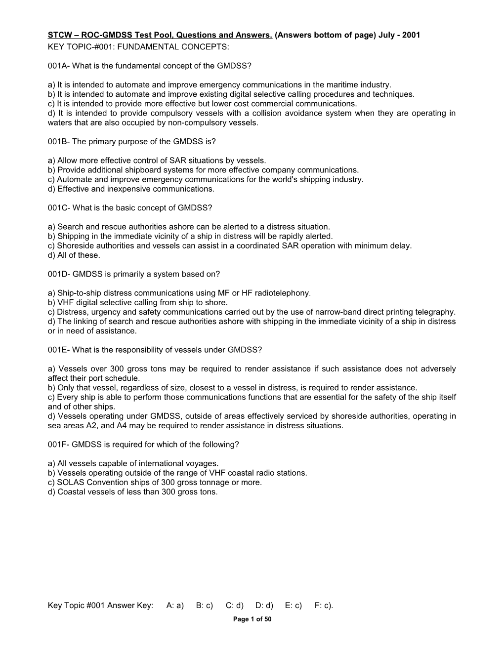 STCW ROC-GMDSS Test Pool, Questions and Answers. (Answers Bottom of Page) July - 2001