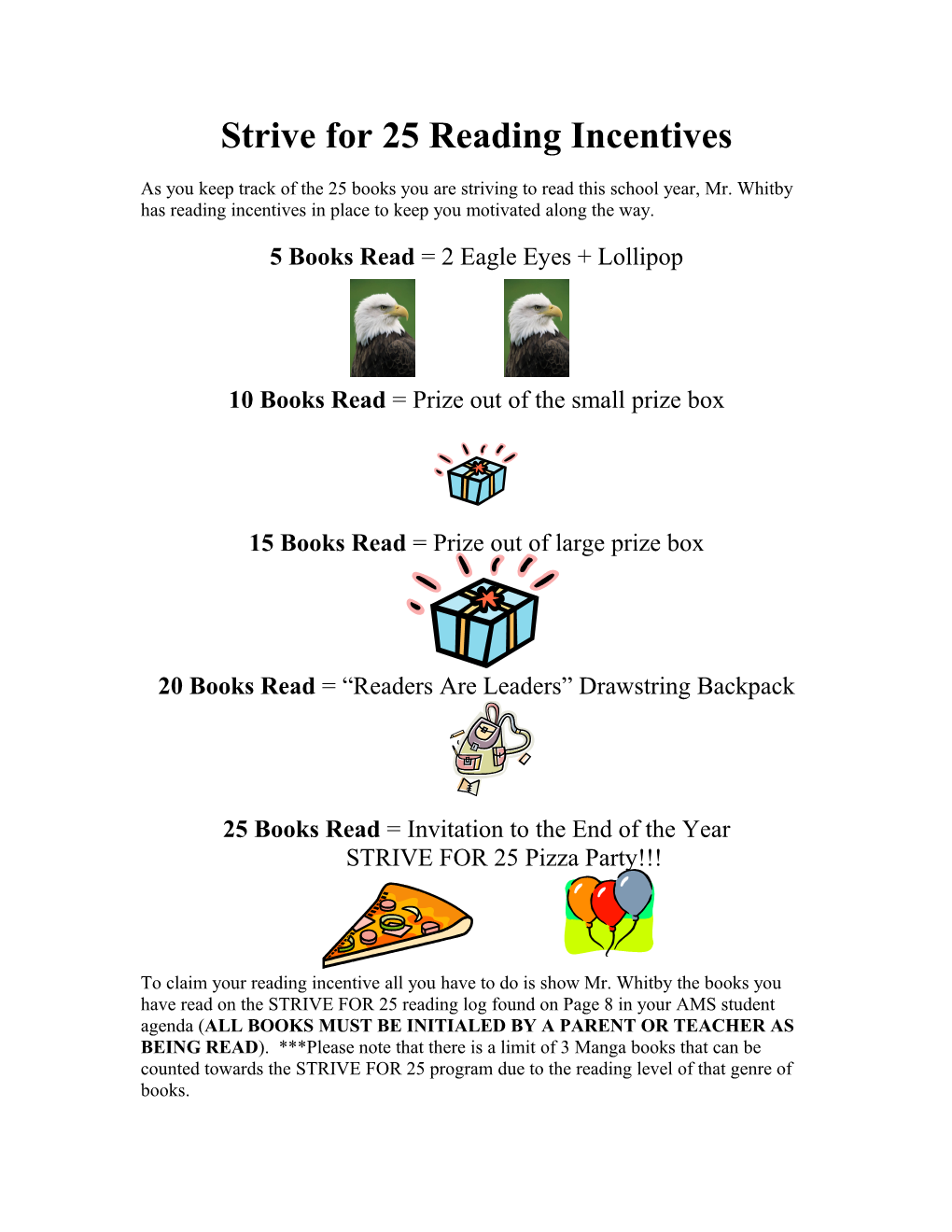 Strive for 25 Reading Incentives