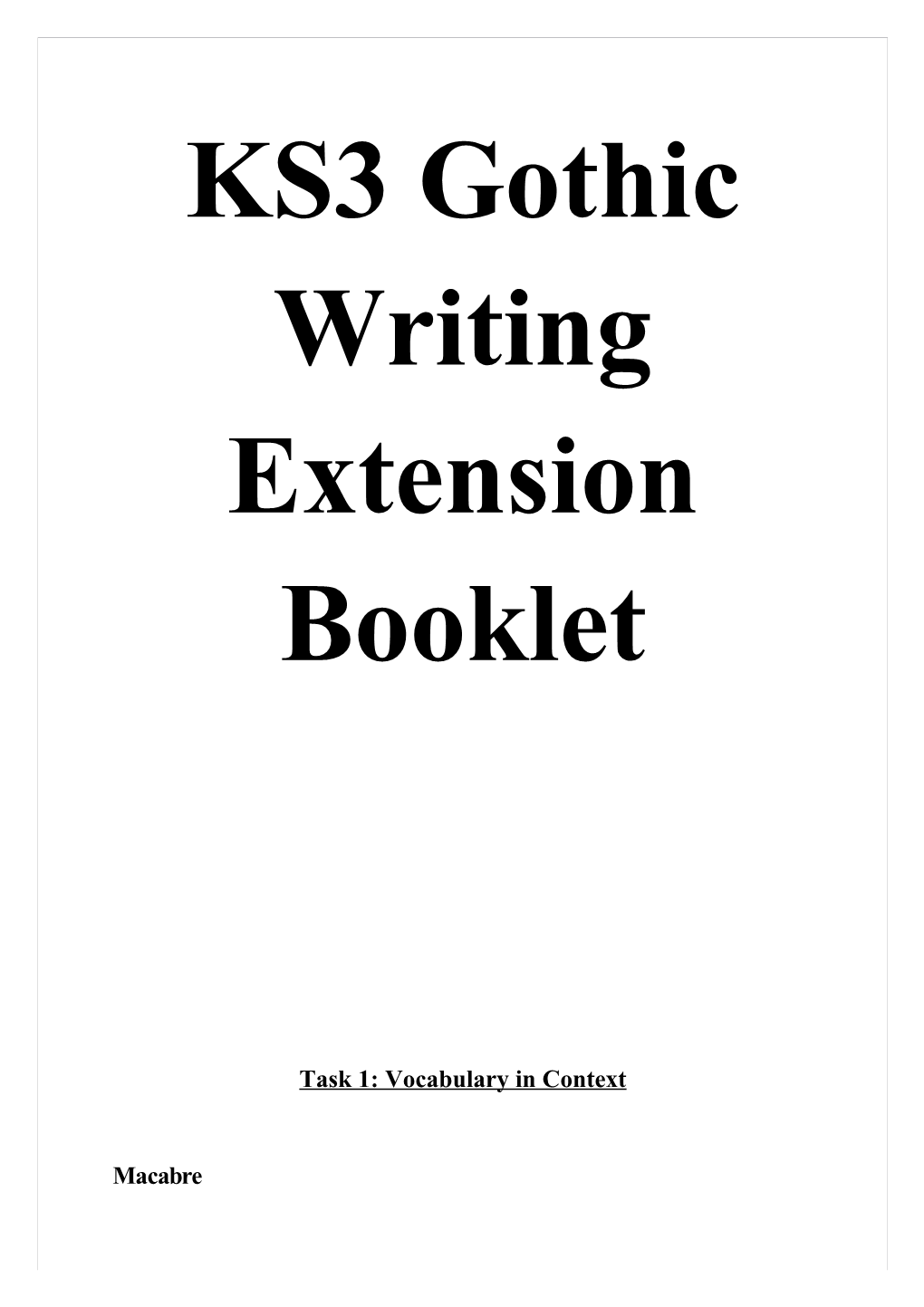 KS3 Gothic Writing Extension Booklet