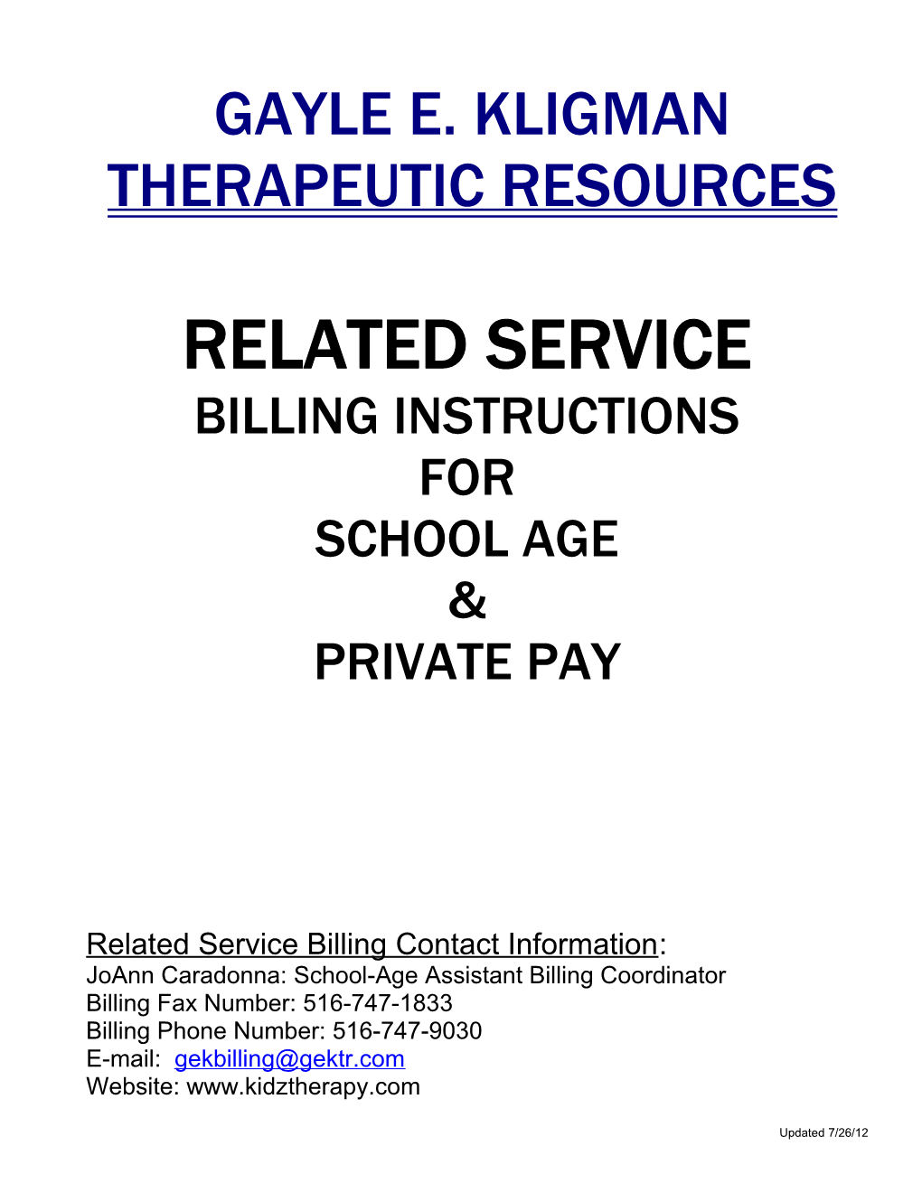 Gayle E. Kligman Therapeutic Resources