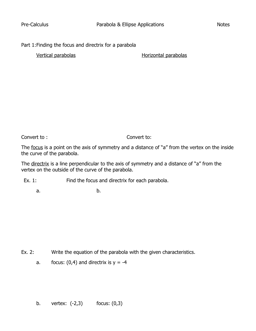 Pre-Calculus Parabola & Ellipse Applications Notes