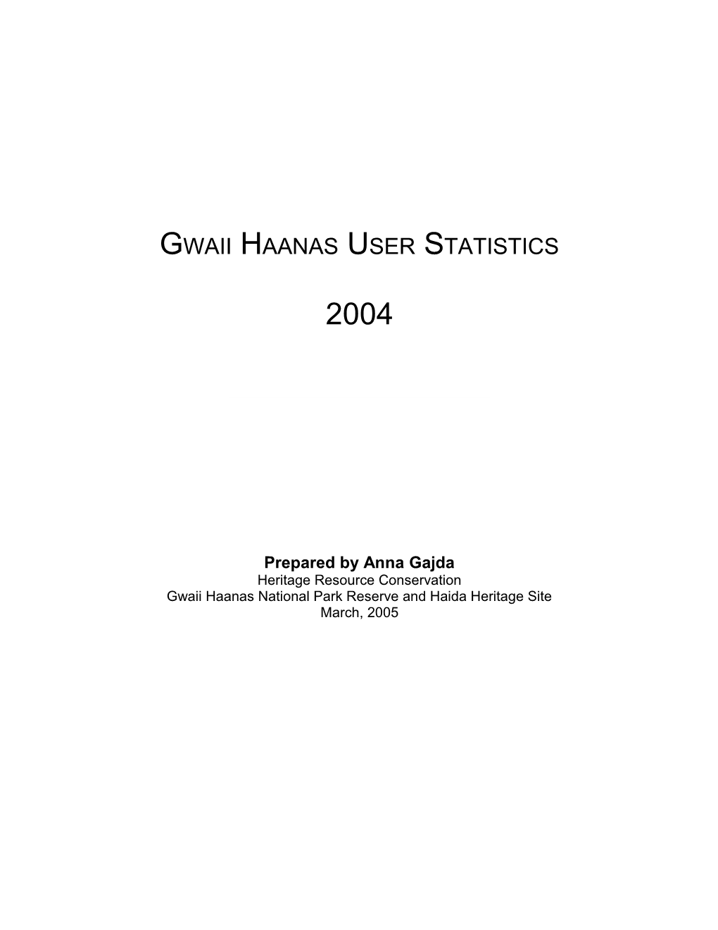 Gwaii Haanas User Statistics