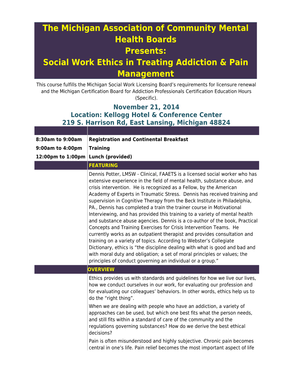The Michigan Association of Community Mental Health Boardspresents:Social Work Ethics In s1
