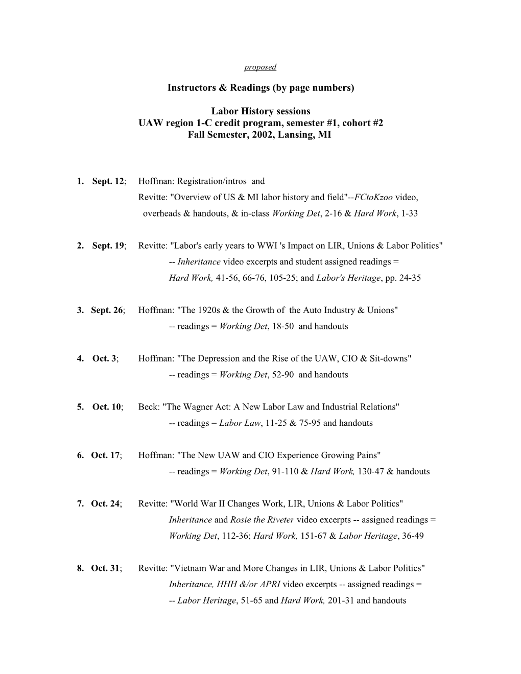 Potential Topics for UAW Region 1-C Credit Class Number Two Based On