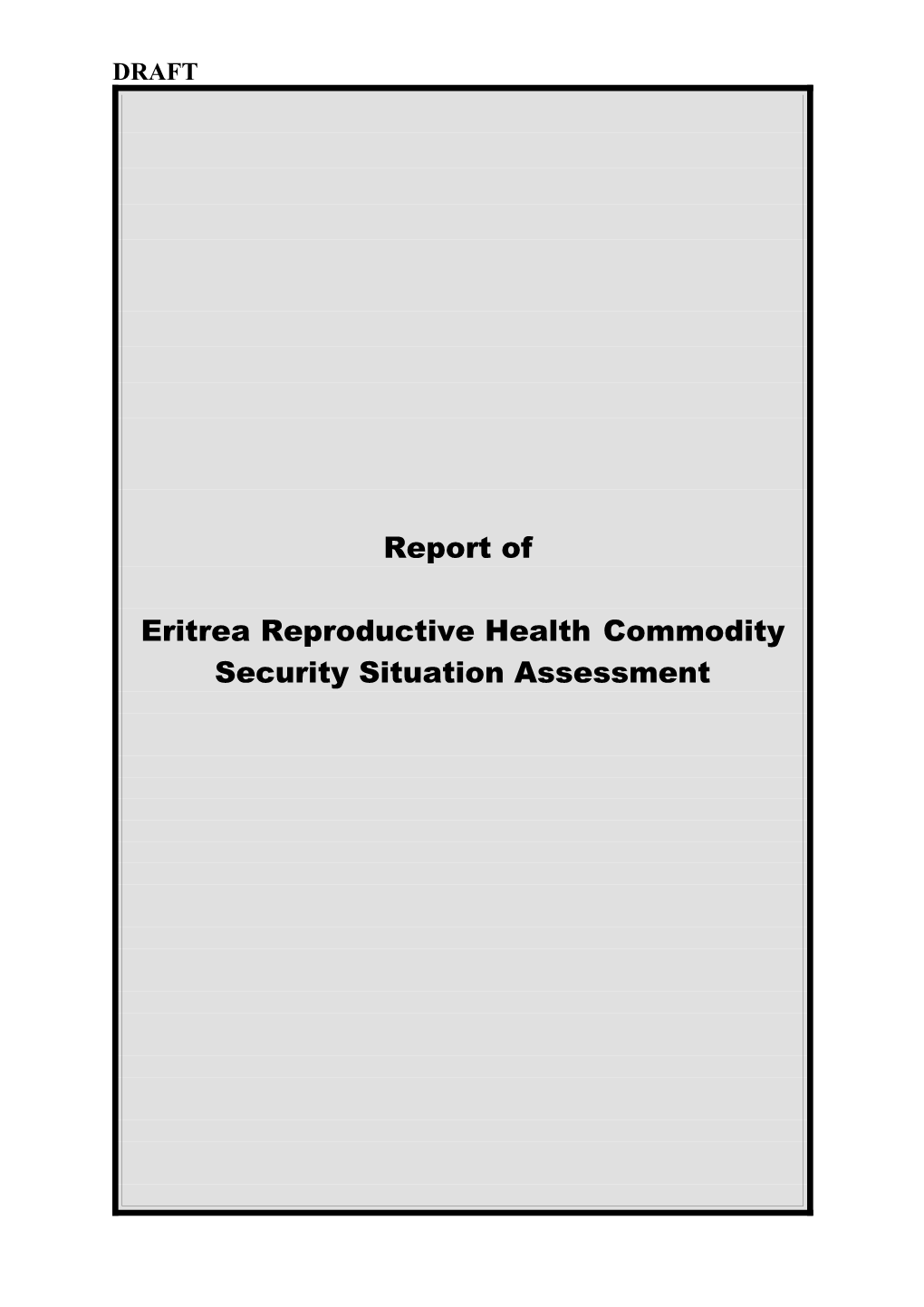 Eritrea Reproductive Health Commodity Security Situation Assessment