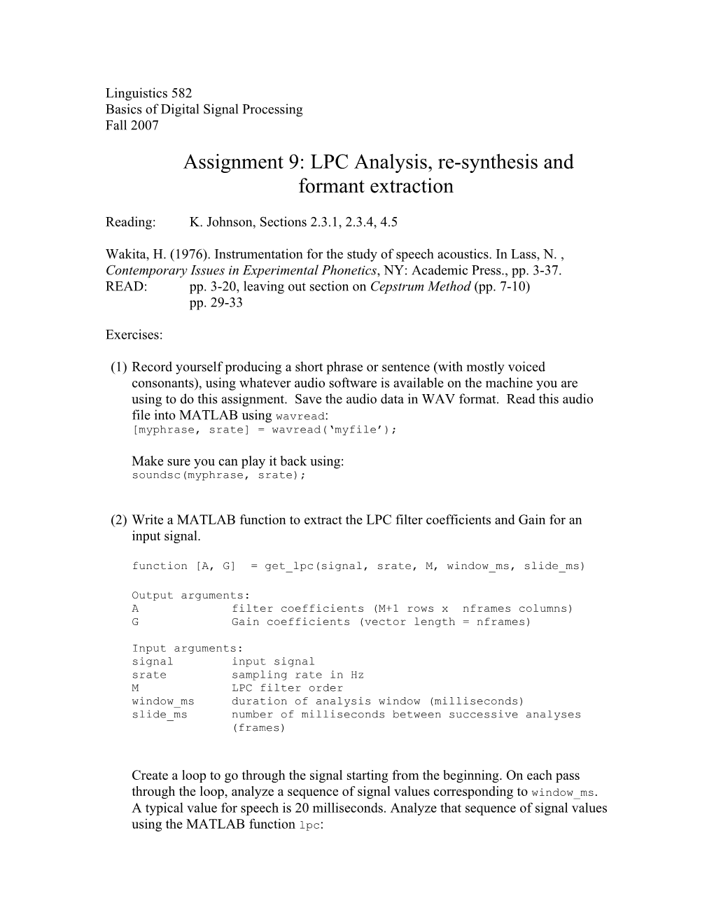 Assignment 9: LPC Analysis, Re-Synthesis and Formant Extraction