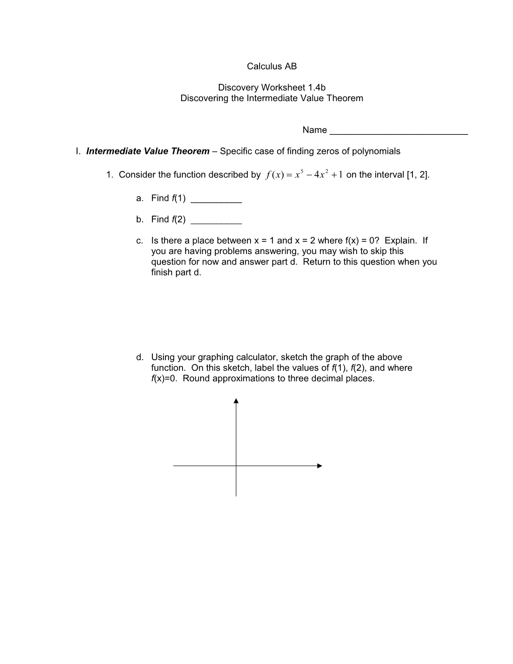 Discovering the Intermediate Value Theorem