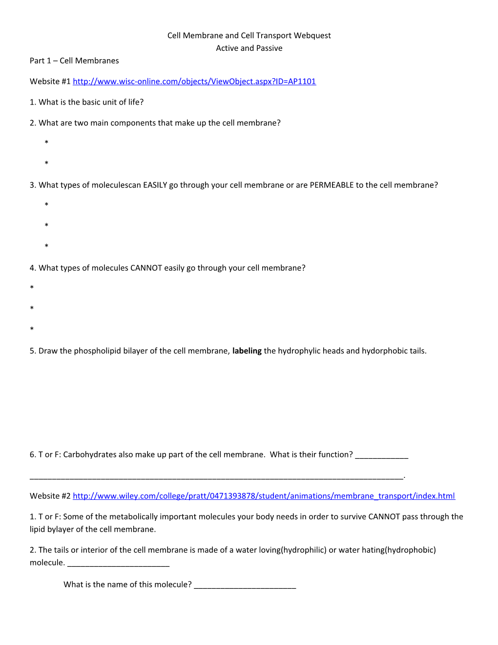 Cell Membrane and Cell Transport Webquest