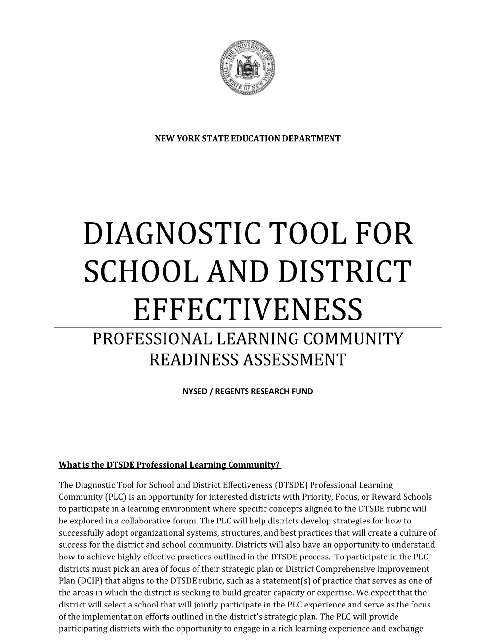 Diagnostic Tool for School and District Effectiveness