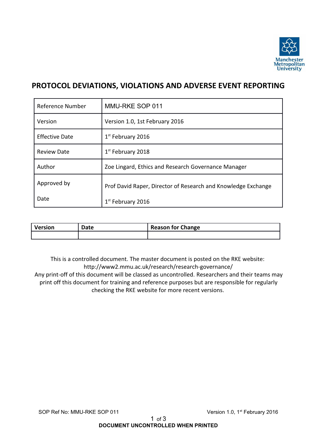 Protocol Deviations, Violations and Adverse Event Reporting