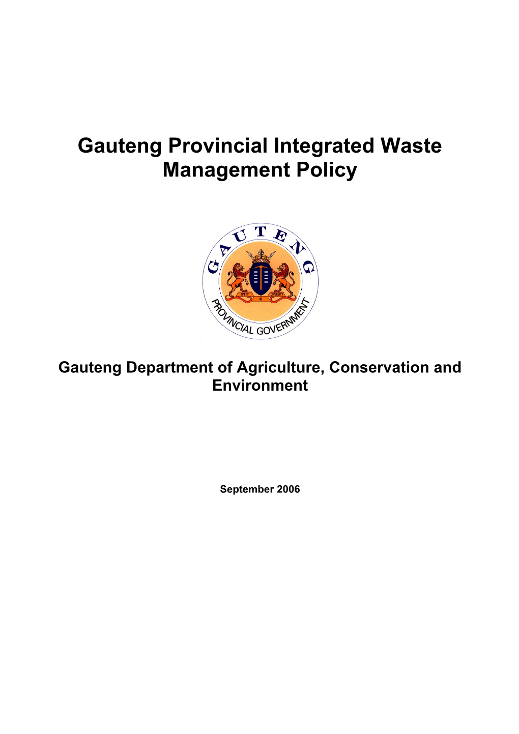 Gauteng Provincial Integrated Waste Management Policy