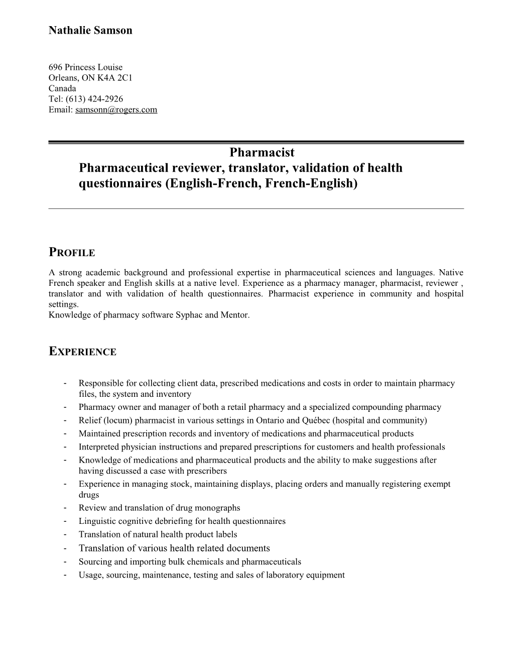 Pharmaceutical Reviewer, Translator, Validation of Health Questionnaires (English-French