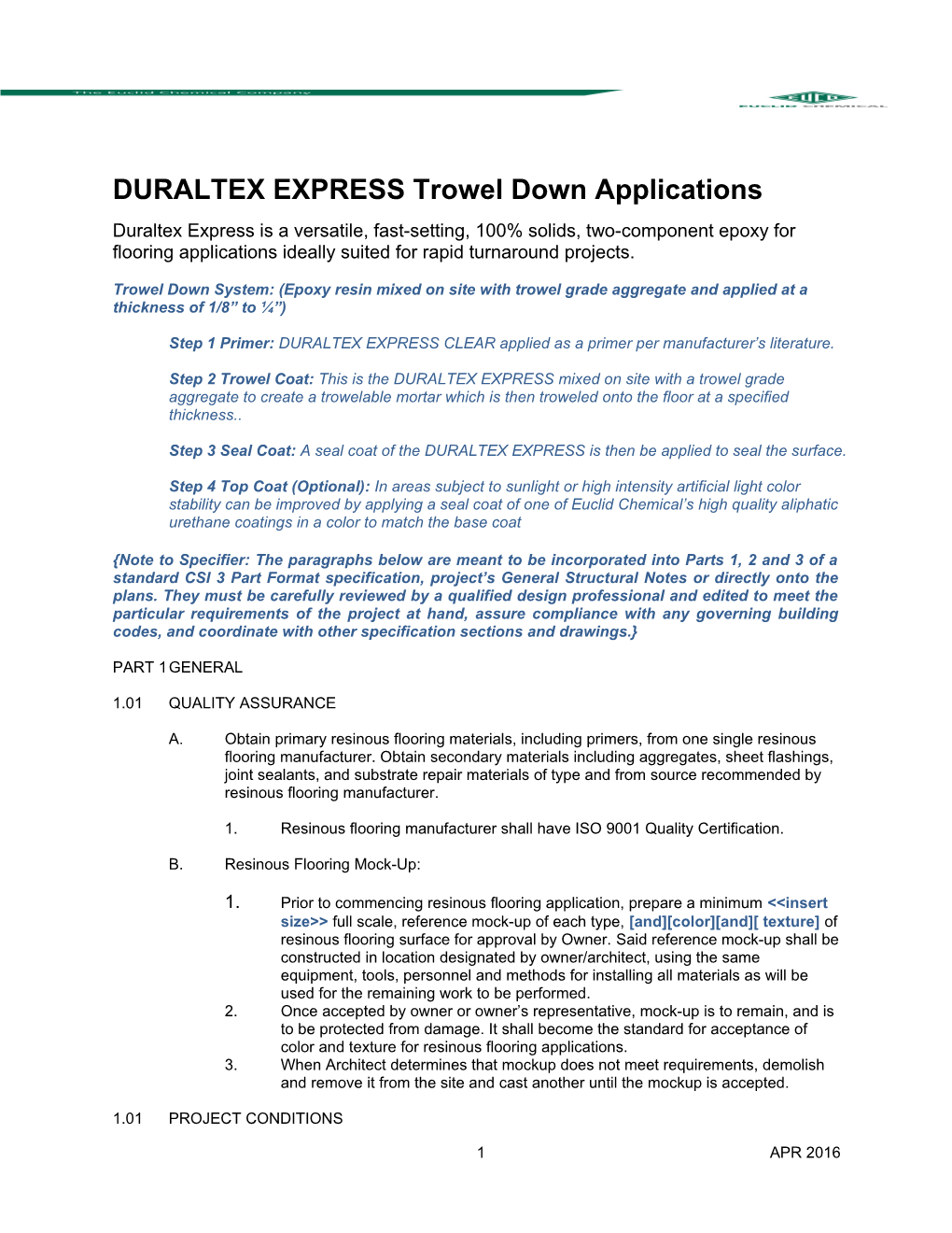 DURALTEX EXPRESS Trowel Down Applications