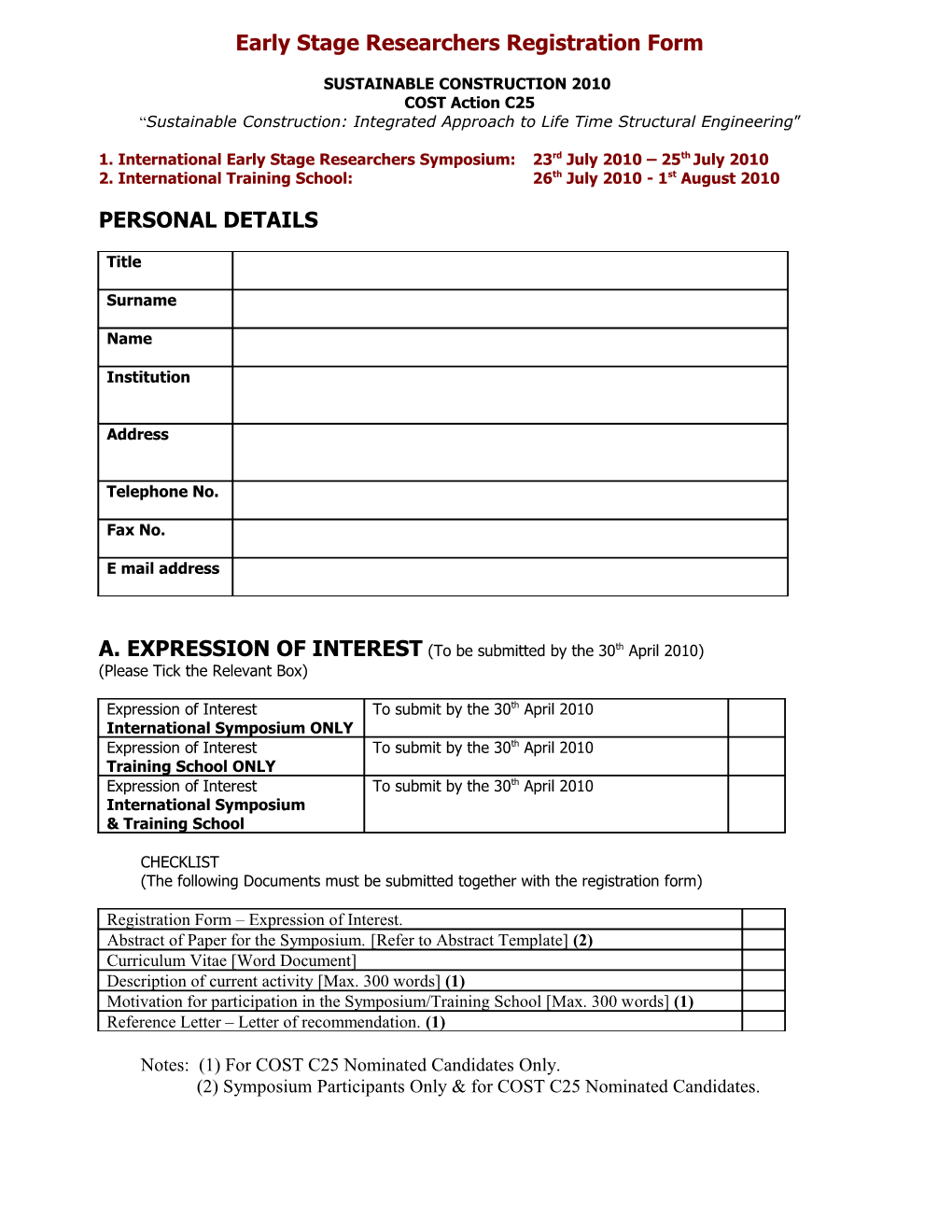 Early Stage Researchers Registration Form