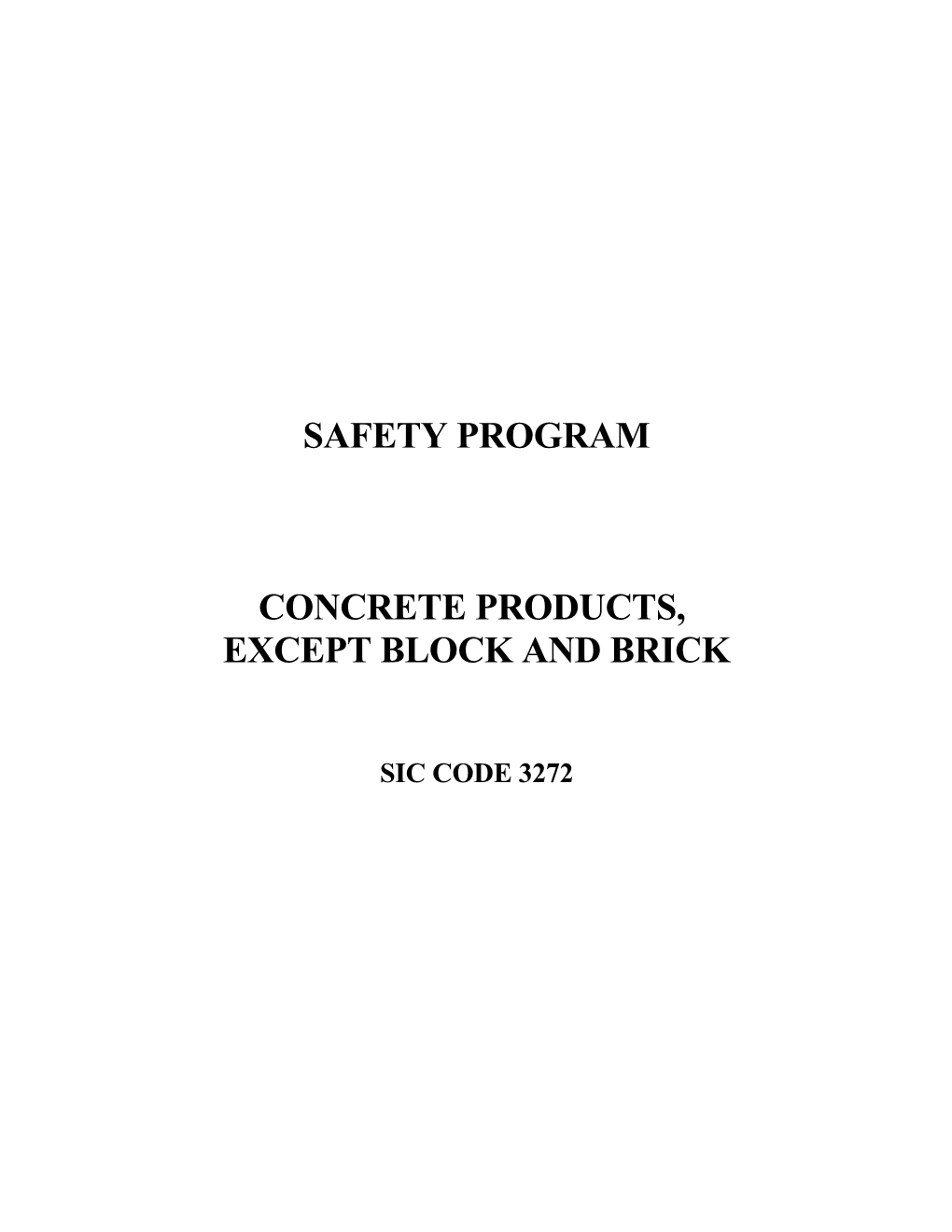 Concrete Products Safety Program