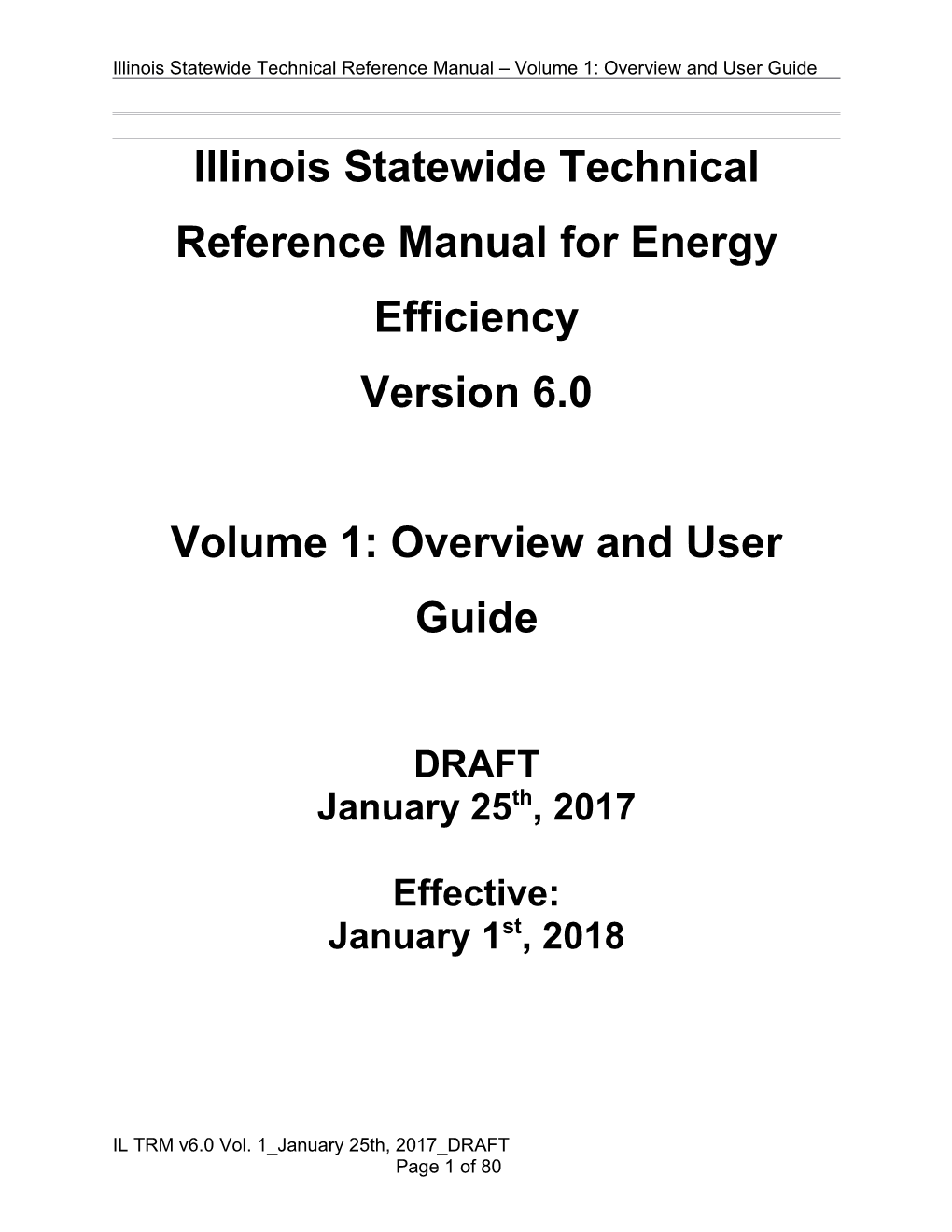 Illinois Statewide Technical Reference Manual for Energy Efficiency