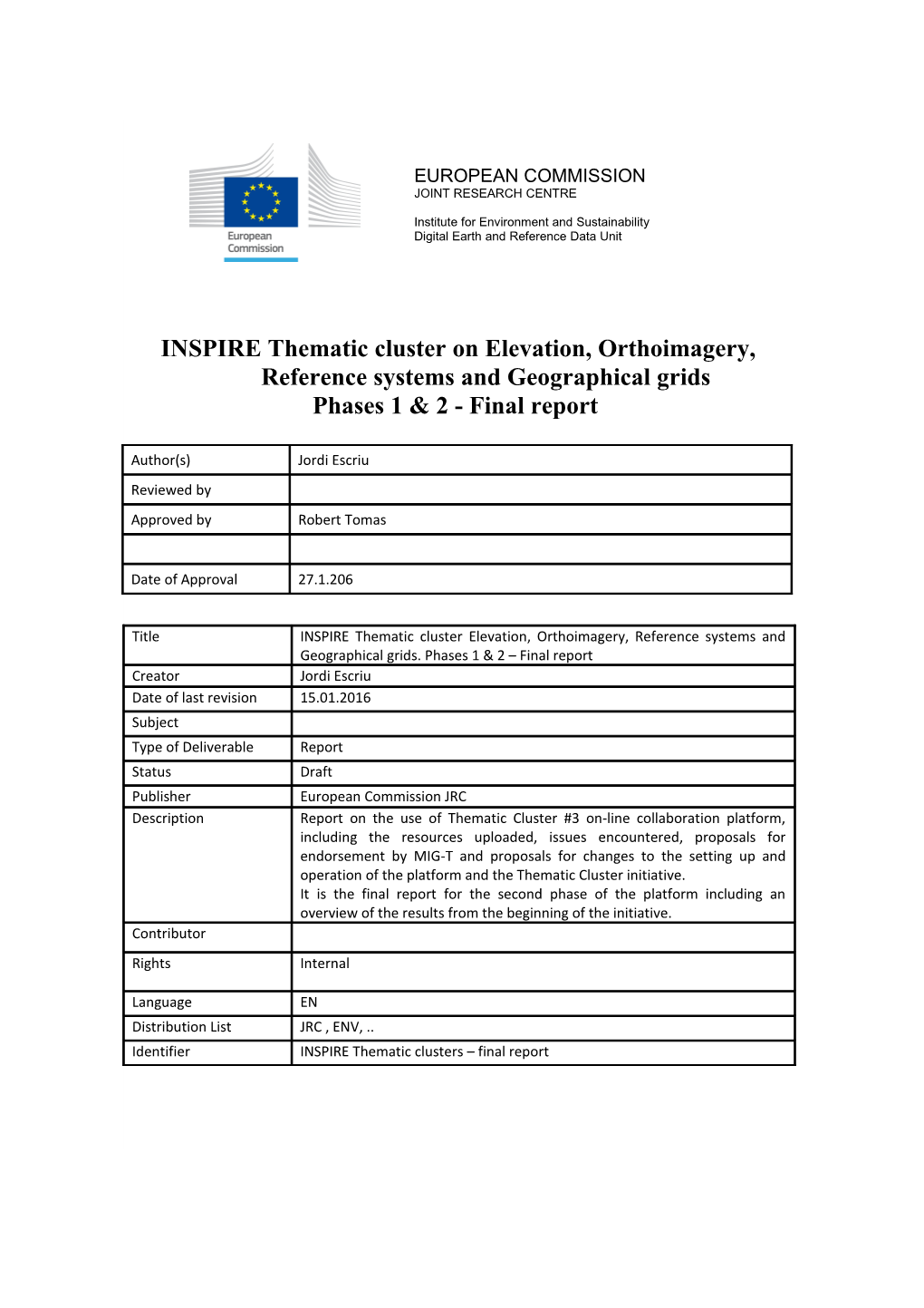 INSPIRE Thematic Cluster #3 - Phases 1 & 2 - Final Report