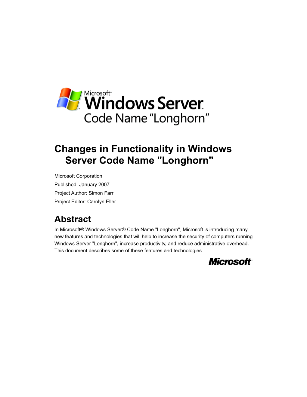 Changes in Functionality in Windows Server Longhorn