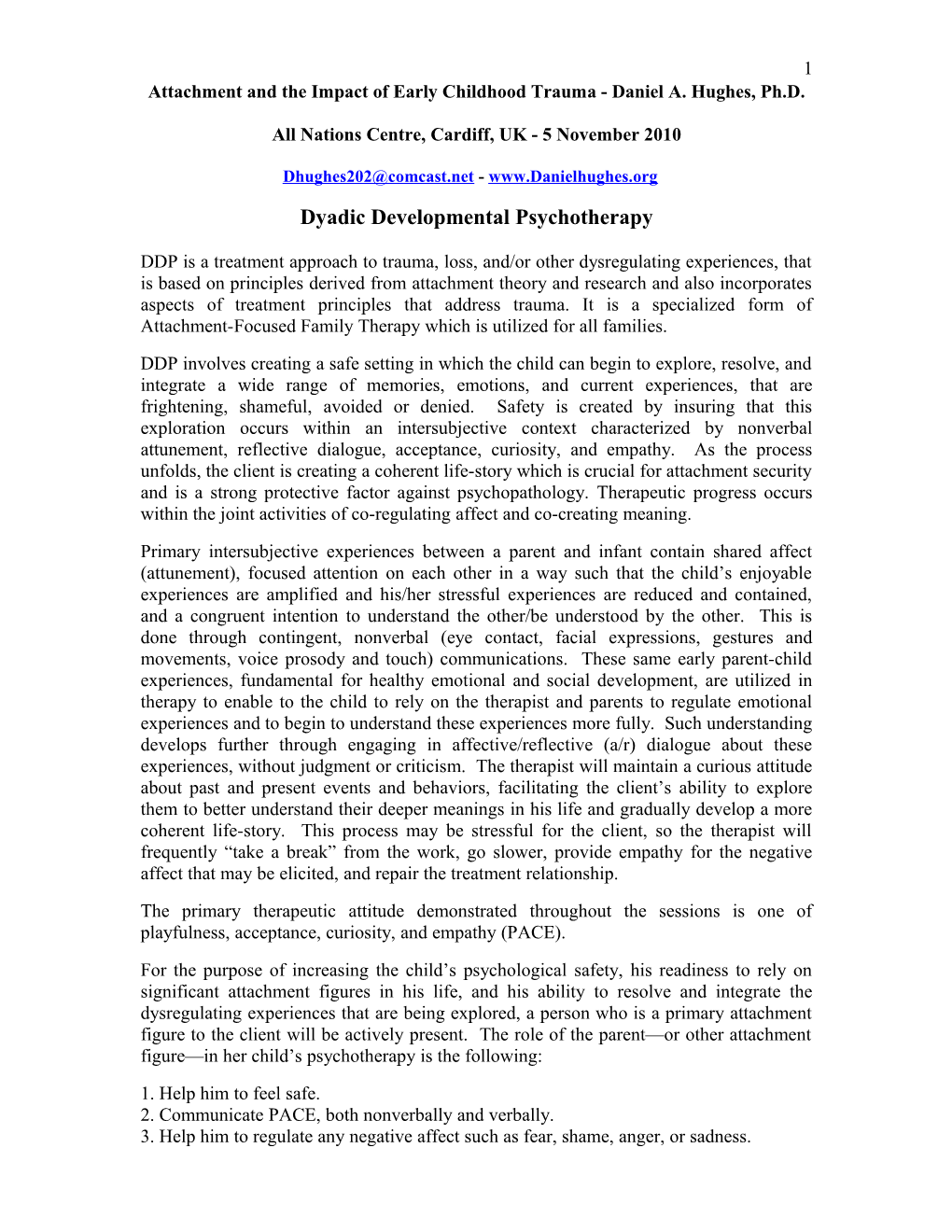 Attachment and the Impact of Early Childhood Trauma - Daniel A. Hughes, Ph.D