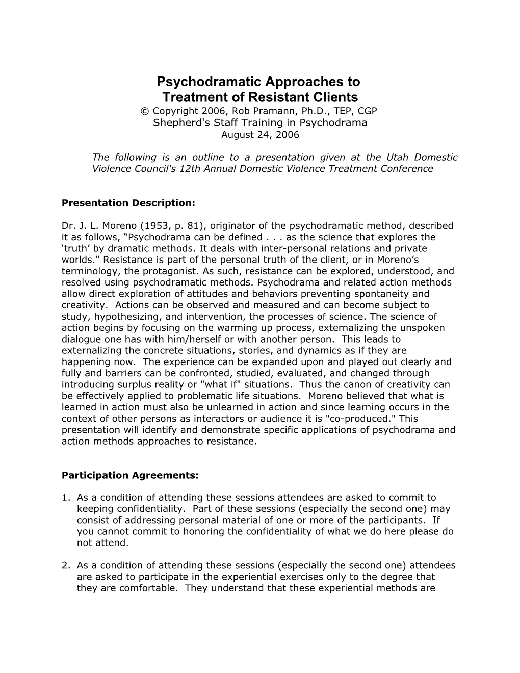 Psychodramatic Approaches to Treatment of Resistant Clients