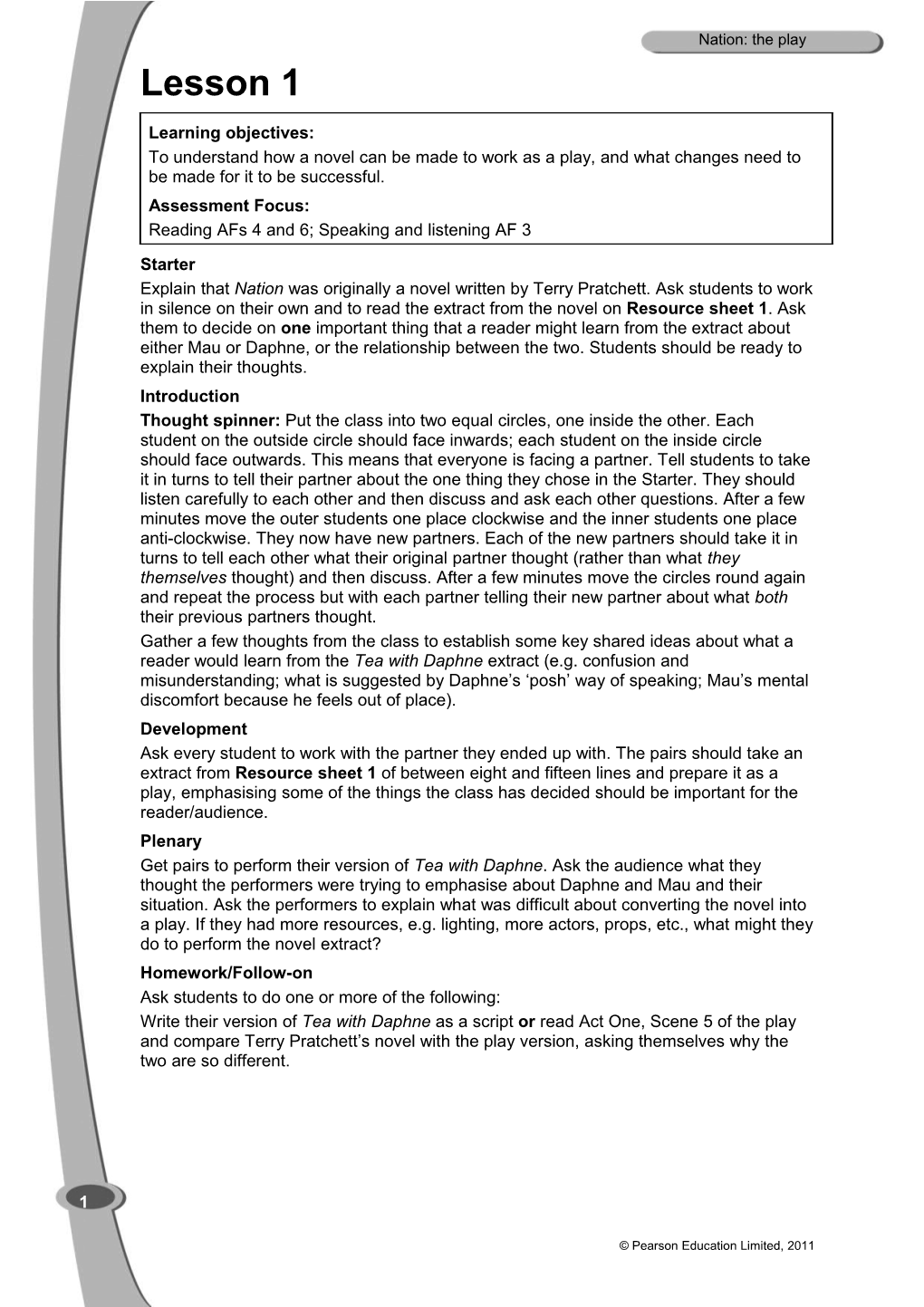 Thought Spinner: Put the Class Into Two Equal Circles, One Inside the Other. Each Student