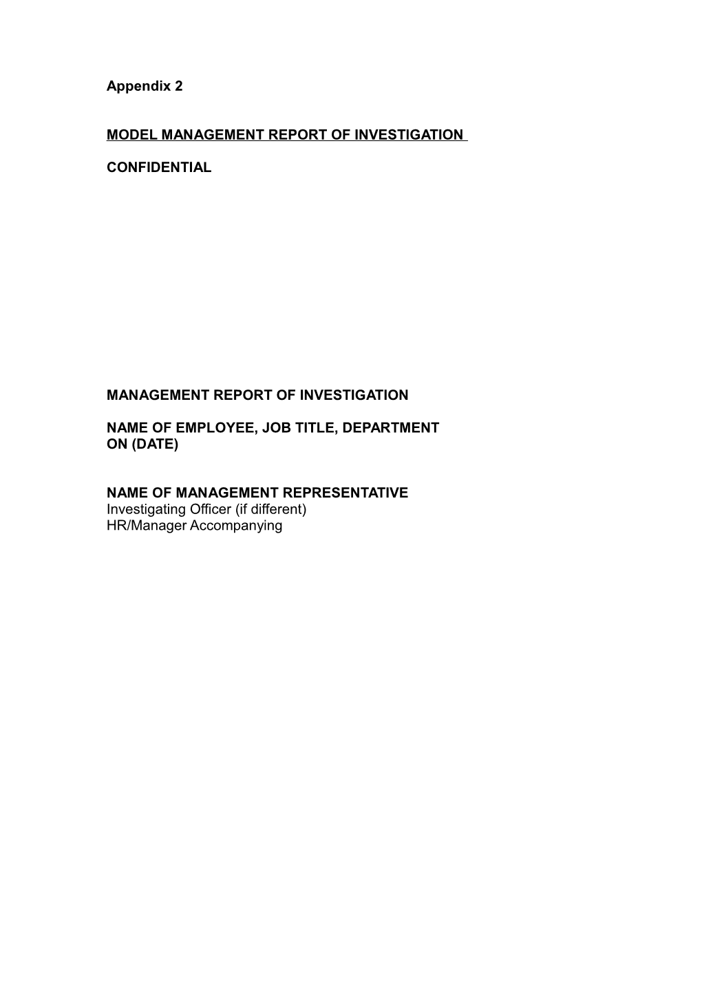 Model Management Report of Investigation