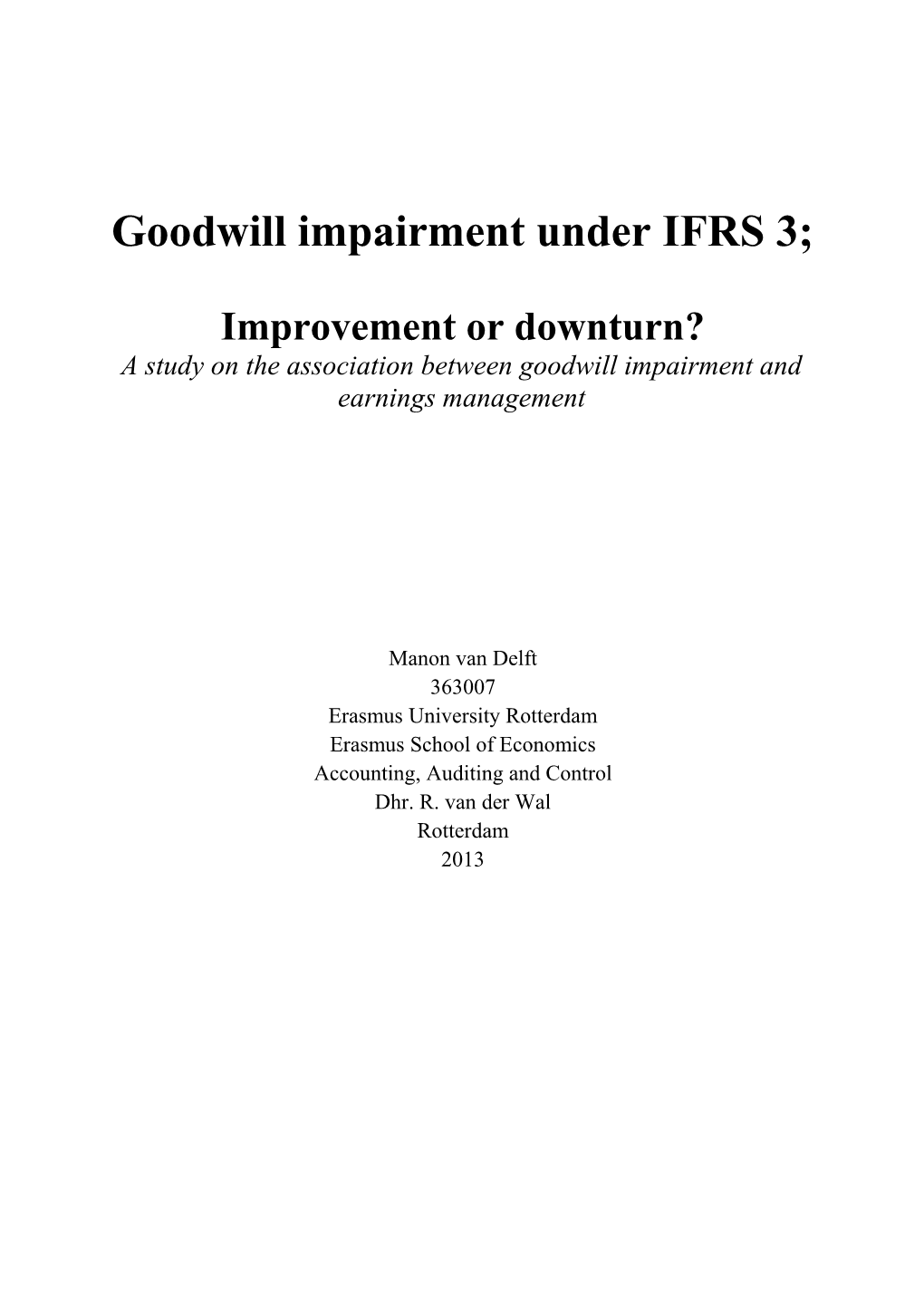 Goodwill Impairment Under IFRS 3;