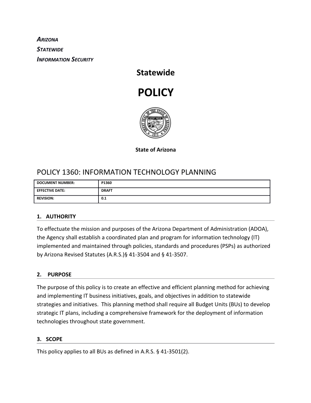 This Policy Applies to All Bus As Defined in A.R.S. 41-3501(2)