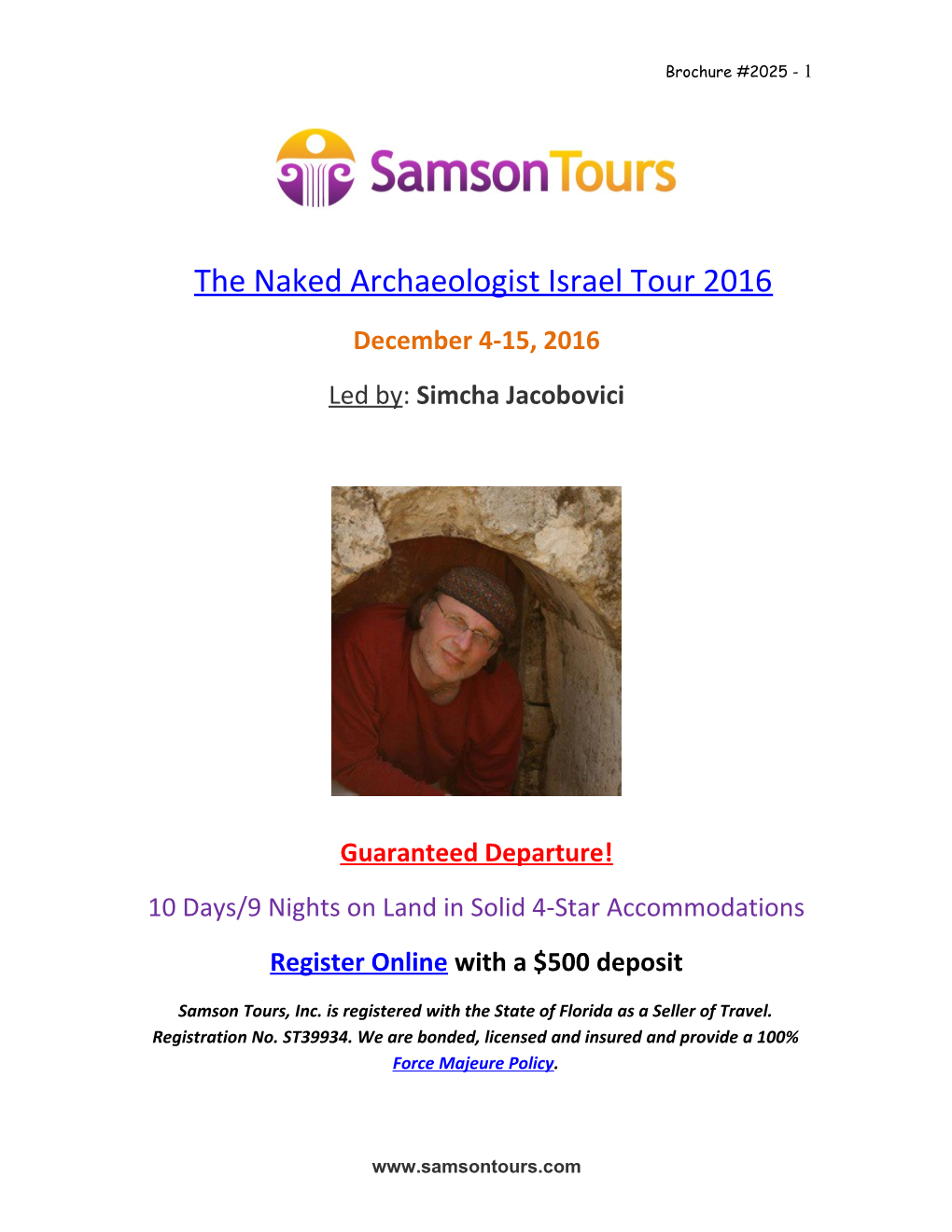 The Naked Archaeologist Israel Tour 2016