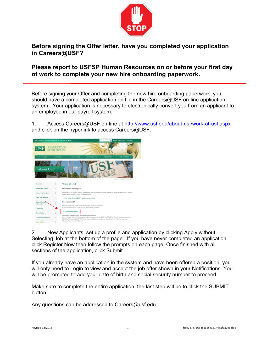 Before Signing the Offer Letter, Have You Completed Your Application in Careers USF?