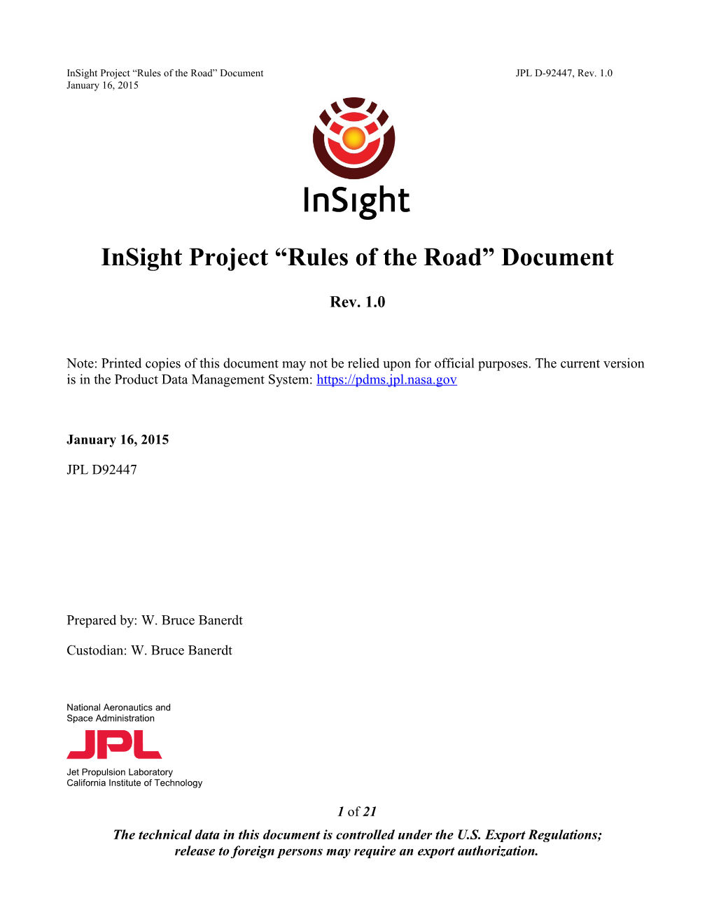 Insight Project Rules of the Road Document