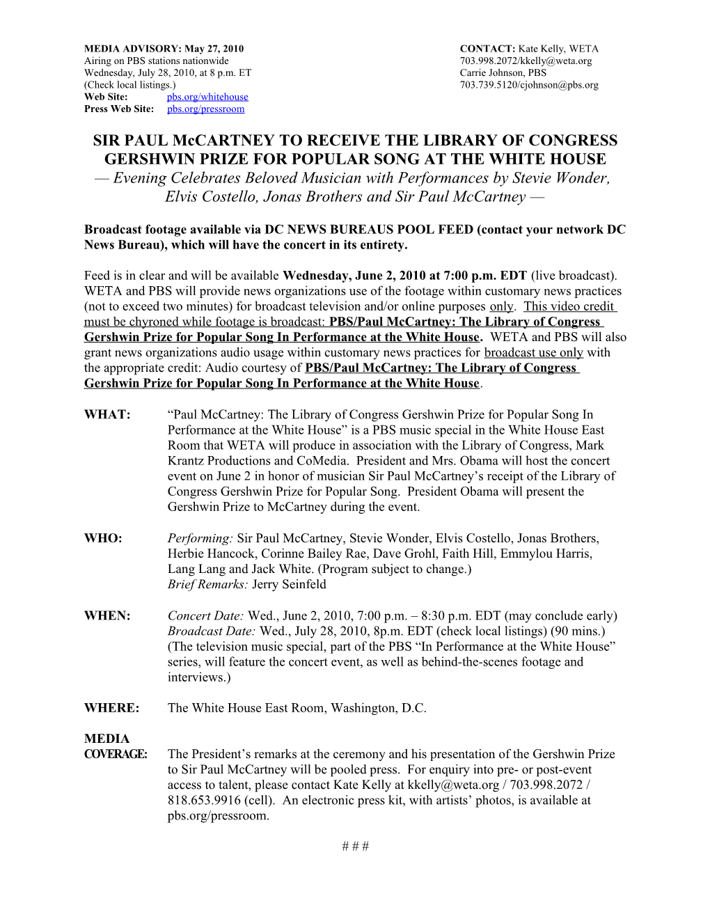 MEDIA ADVISORY: May 27, 2010 CONTACT: Kate Kelly, WETA