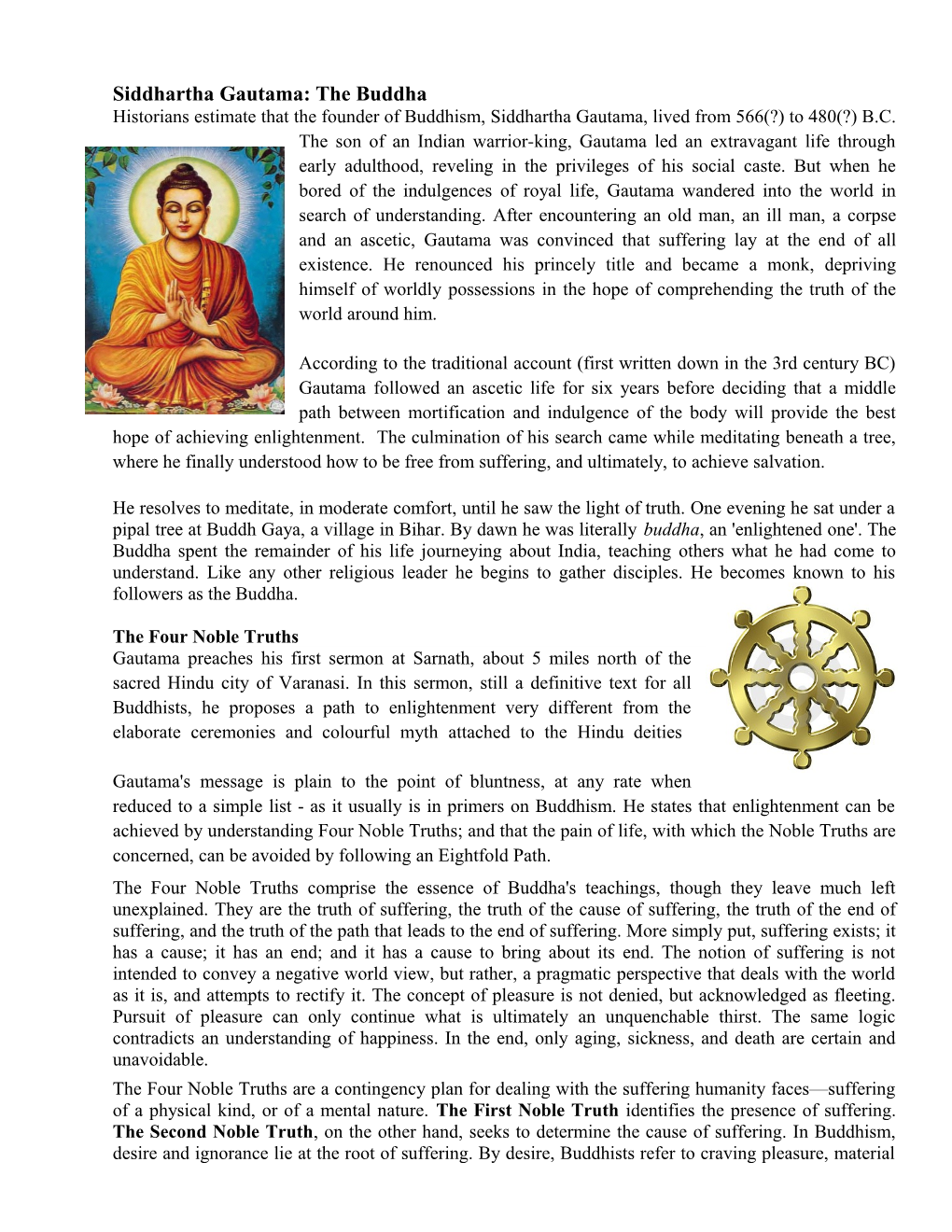 Siddhartha Gautama: the Buddha