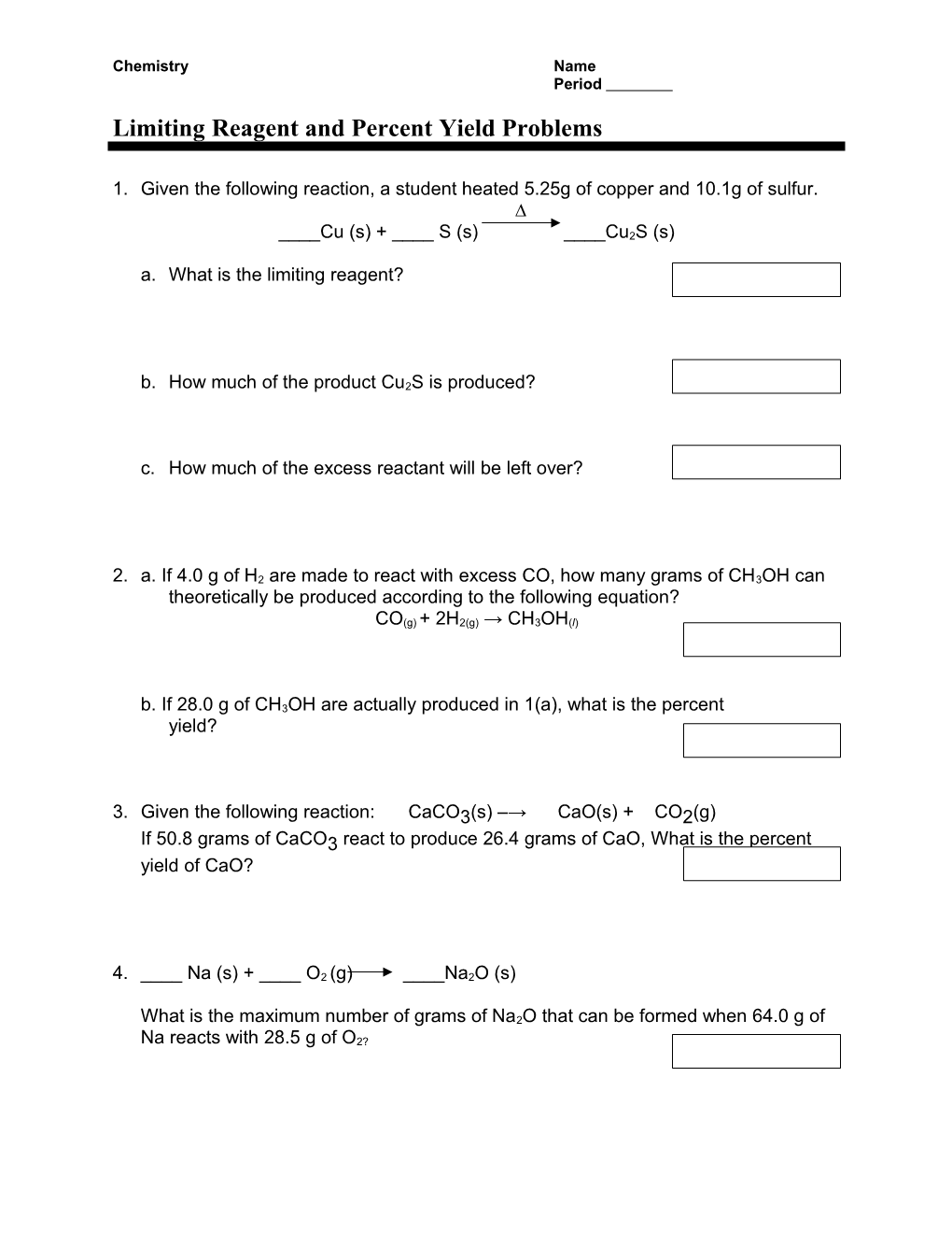 More Limiting Reagent and Percent Yield Problems